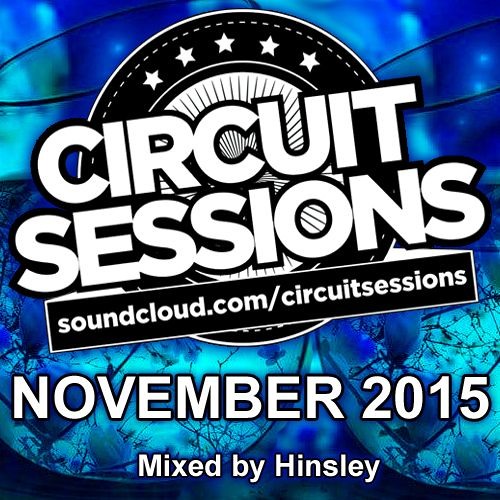 CIRCUIT SESSIONS #25 mixed by Hinsley