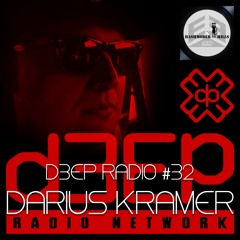 D3EP RADIO 32 : Darius Kramer