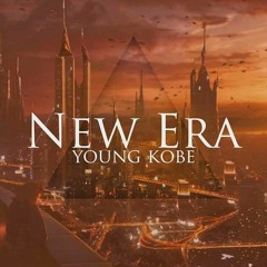 New Era (Intro) BY: Young Kobe