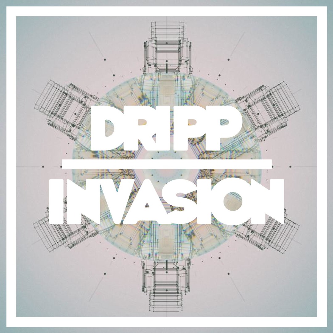 Stream DR!PP - Invasion [FREE DOWNLOAD] by DR!PP | Listen online for ...