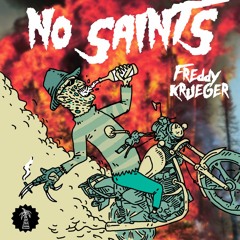 No Saints - Freddy Krueger