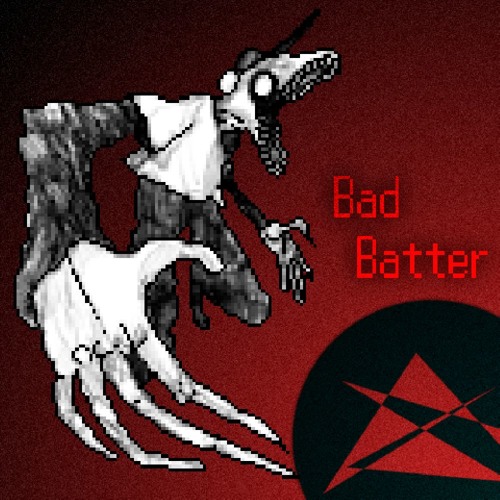 Bad Batter