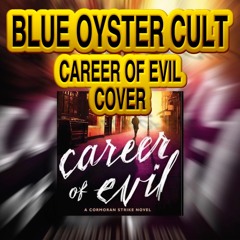 Career Of Evil Blue Öyster Cult cover Joe Bouchard