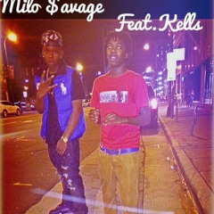 Milo $avage Feat. Kells - Hate Me