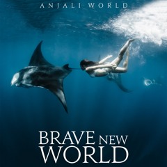 06 - Brave New World