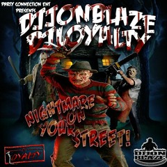 Djloyalty N Djjonblaze Nightmareonyourstreet 2015