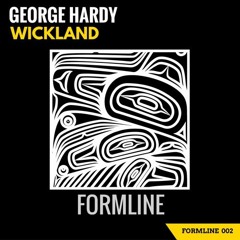 George Hardy - Wickland (House Tunes X Release)
