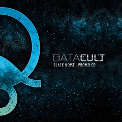 Datacult - Black Noise [Promo CD] - FREE DOWNLOAD