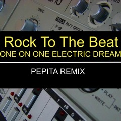 Rock To The Beat - One On One (PEPITA Remix)