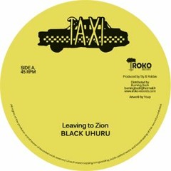Black Uhuru "Leaving To Zion" [Taxi] 12"