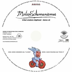 Medienschamanismus - tribal wisdom digitized CD-Compilation