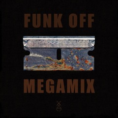 Funk Off Mega Mix