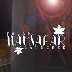 Falak - Hamsafar