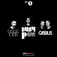 Ed Banger special - Essential Mix 2015-10-17 Busy P - Para One and Cassius mixes
