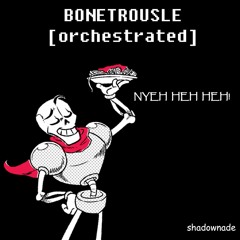 Bonetrousle [Orchestrated]