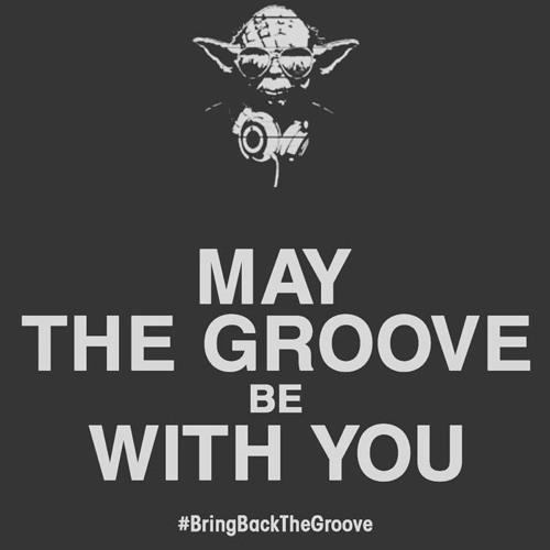 #BringBackTheGroove