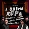 A Quema Ropa - Clandestino amp Yailemm Ft Chencho Corleone Y Cosculluela A Quema Ropa - Clandestino amp Yailemm Ft Chencho Corleone Y Cosculluela