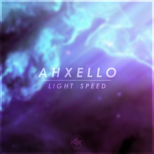 Ahxello - Light Speed