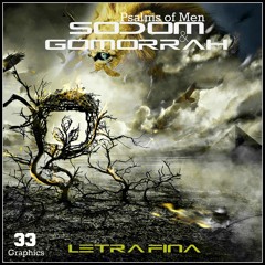 Psalms of Men "Sodom and Gomorrah" Prod By Letra Fina (FREE DOWNLOAD)