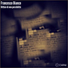 Dittico Di Una Possibità