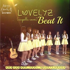 Beat It (Acapella Cover) by Lovelyz at KBS Yoo Heeyeol's Sketchbook
