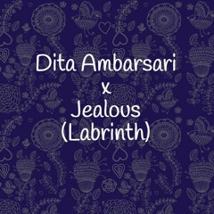 Jealous [Labrinth]