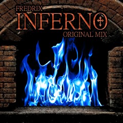 Inferno (Original Mix)