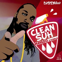 Mavado feat. Symflo - Clean Suh [Biggy Music 2015]