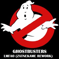 Ghostbusters - LMFAO (Zatnekame Rework) *FREE DL*