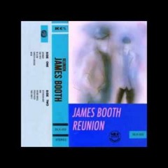 James Booth- Be Slow