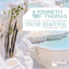 Kenneth Thomas feat. Sara Masterson - You're Beautiful