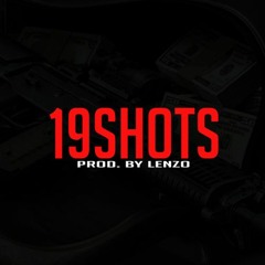 19Shots ✖ Sick Trap Beat ✖ (Prod. by Lenzo)