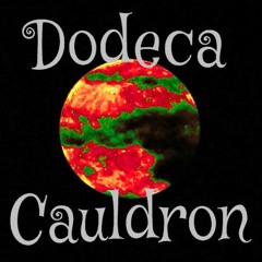 Dodeca Cauldron
