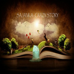 Sajanka - Crazy Story