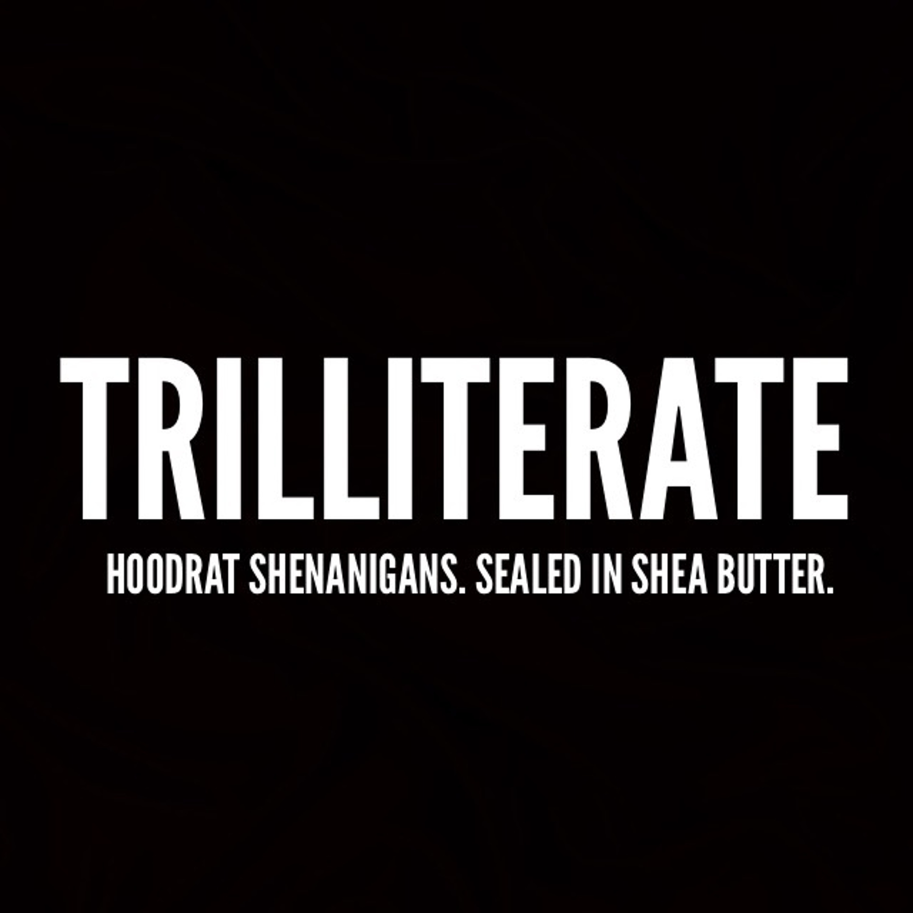 Trilliterate