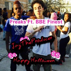 JayTheProducer- Freaks Ft BBE's Finest