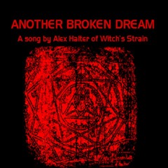 Another Broken Dream (Vocal Demo)