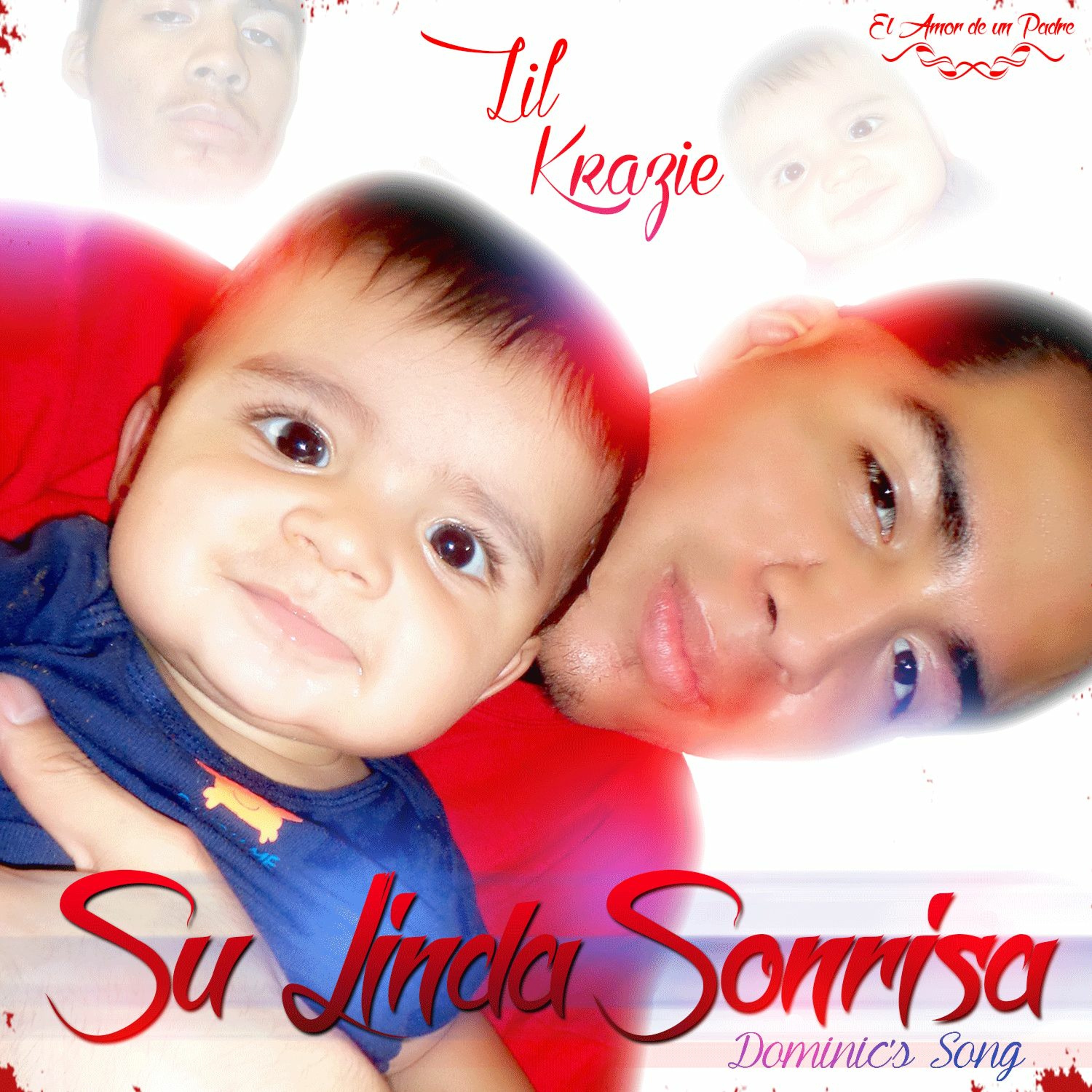 Krazie - Su Linda Sonrisa *Dominic's Song*
