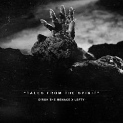 Tales From The Spirit