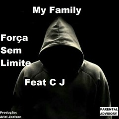 For�a Sem Limite..Feat C J (My
