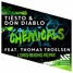 Chemicals Feat. Thomas Troelsen