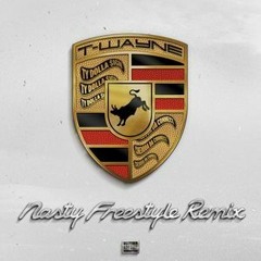 T-wayne - Nasty Freestyle Remix - Ty Dolla Sign x CheddaDaConnec