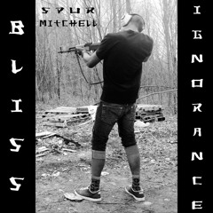 "Bliss Ignorance" by Spur Mitchell [Full Mixtape] [Download!]