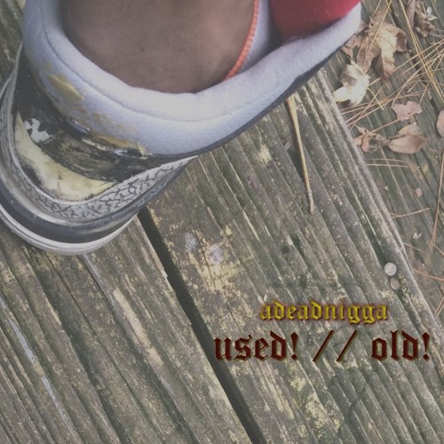 used! // old!