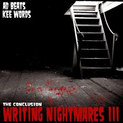 Writing Nightmares III (Produced by AD Beats)