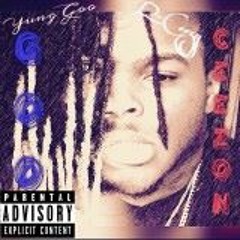 Goo & R - Ceezy Ft Yung Foeran - Just Wanna Ball