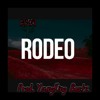 Rodeo *Travis Scott Rodeo Type Beat*