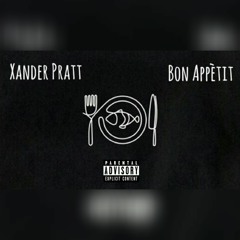 Xander Pratt - Bon Appétit