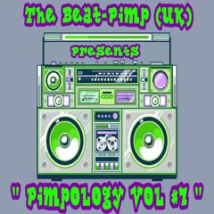 Pimpology Vol 7 Glitch-Funk / Party Breaks Mix