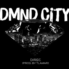DMND CITY (Prod. by TLAMAR)